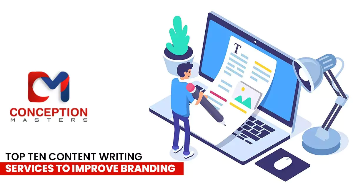 Top Ten Content Writing Services To Improve Branding